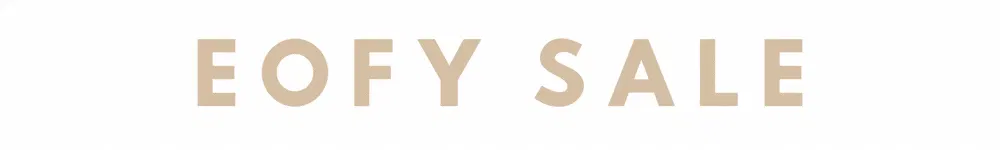 EOFY Sale On Now