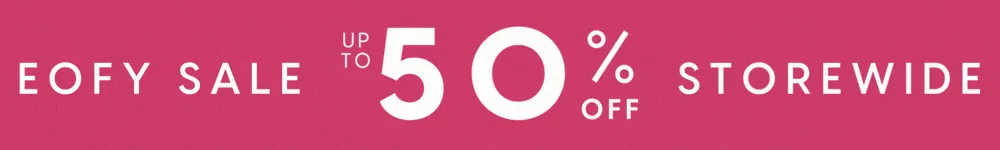 EOFY Sale On Now