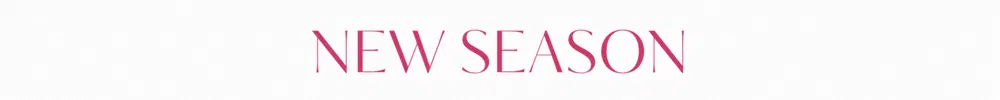 New Season Sale On Now